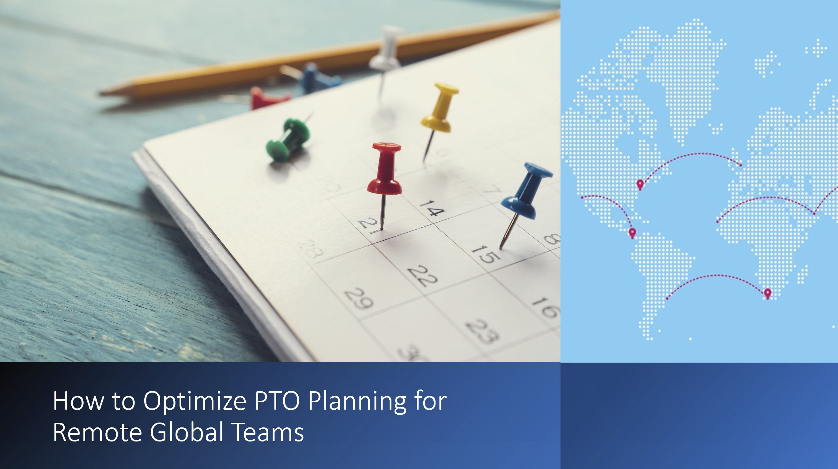 How To Optimize PTO Planning In Remote Global Teams