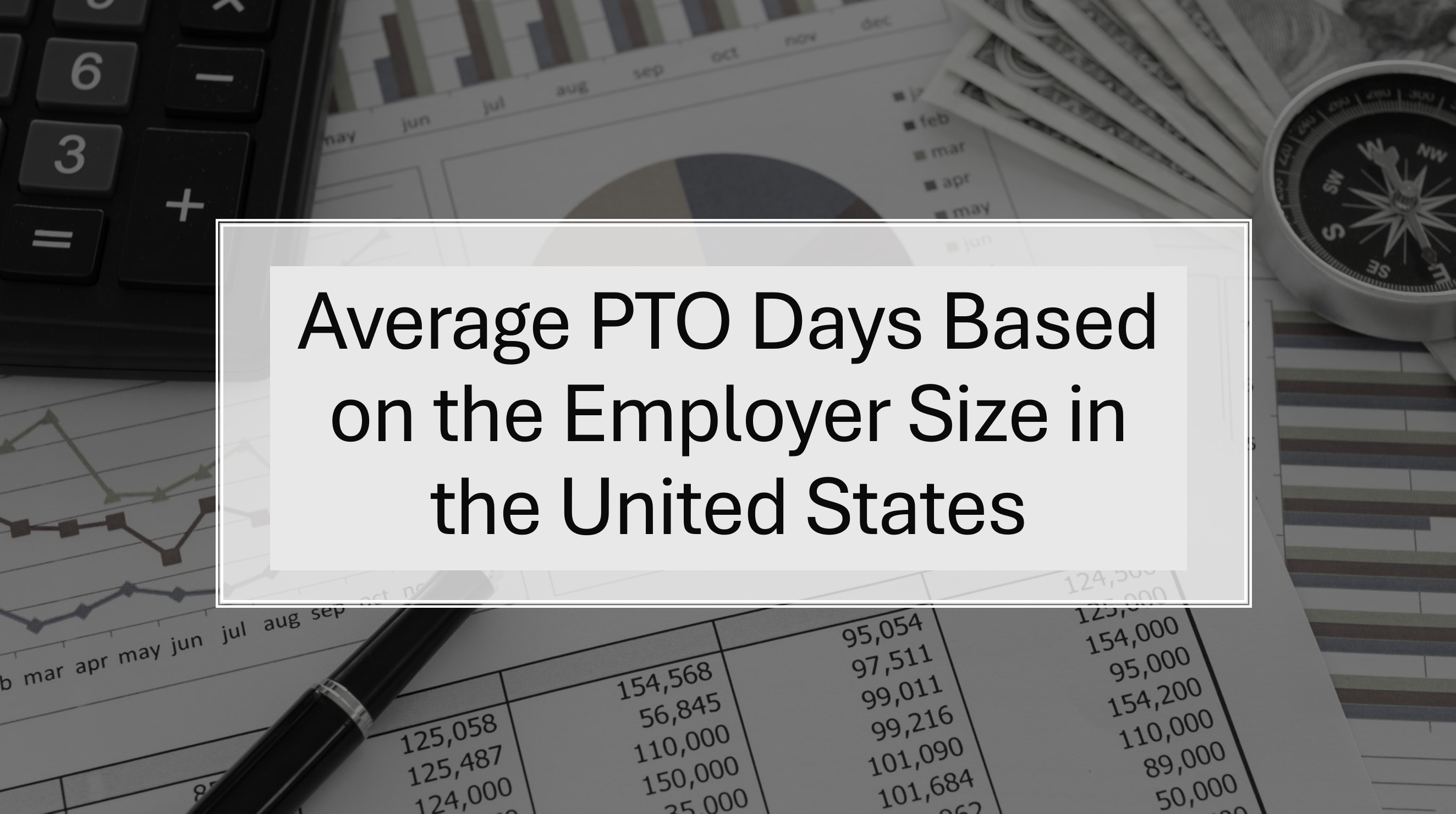 Average PTO Days Based on The Employer Size in The United States