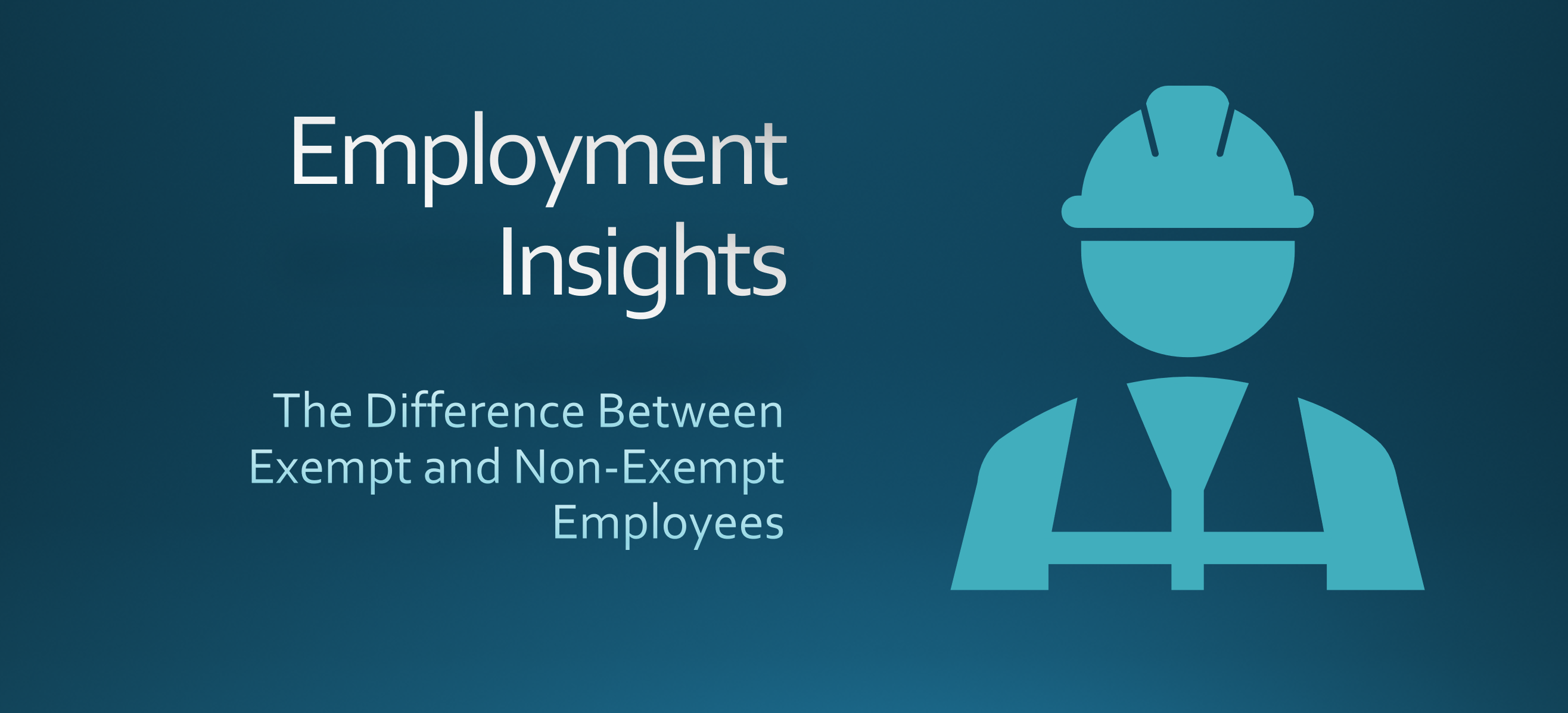 The Difference Between Exempt And Non Exempt Employees